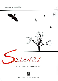 Silenzi. Il destino alle diciotto,Giovanni Cordero Silenzi. Il destino alle diciotto,Giovanni Cordero